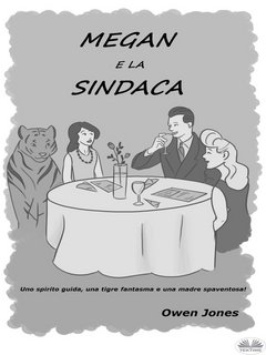 Owen Jones – Megan e la Sindaca (2022)