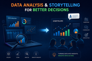 Data Analysis & Storytelling for Better Decisions thumbnail