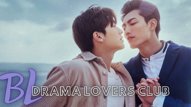 BL Drama Lovers Club - General Asia Forum - MyDramaList