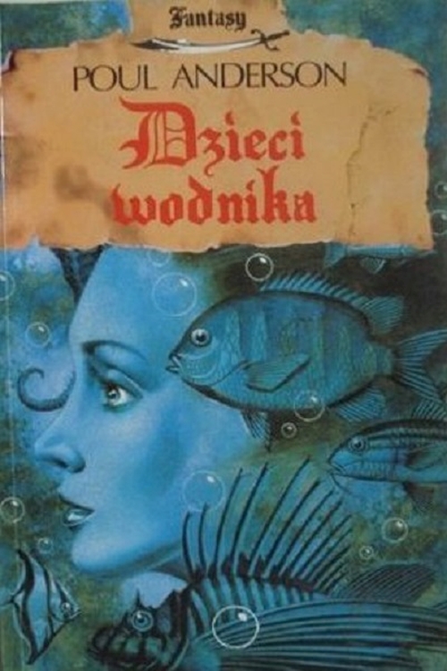 Poul Anderson - Dzieci wodnika
