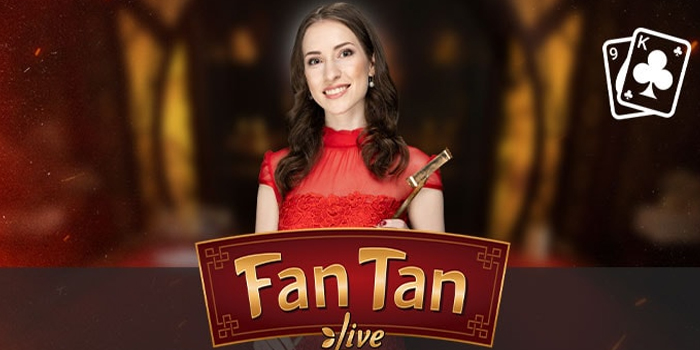 Rahasia Menang Setiap Hari di Casino Fan Tan Live