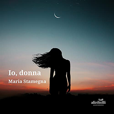Maria Stamegna - Io, donna (2021) (mp3 - 128 kbps)