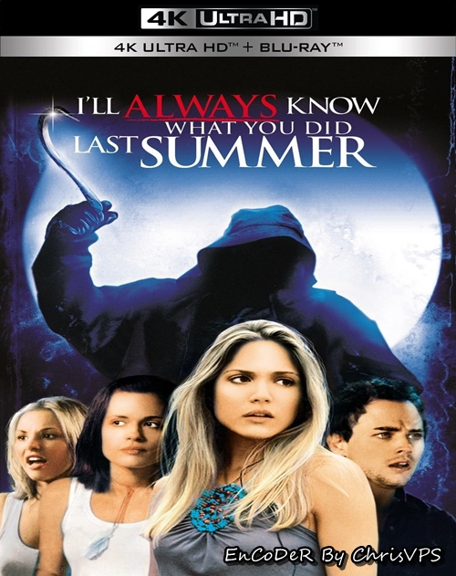Koszmar kolejnego lata / I'll Always Know What You Did Last Summer (2006) MULTI.HDR.2160p.BluRay.DTS.HD.MA.AC3-ChrisVPS / LEKTOR i NAPISY