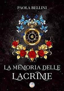 Paola Bellini - La memoria delle lacrime (2023)