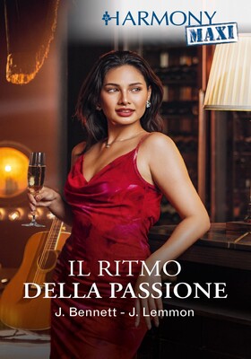 Jules Bennett, Jessica Lemmon - Il ritmo della passione (2025)