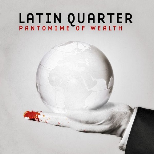 Latin Quarter - Pantomime of Wealth 2018
