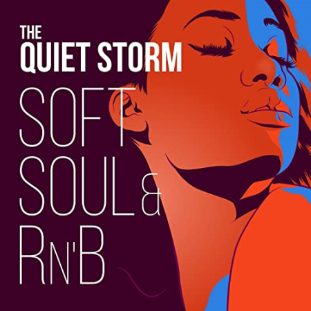 334b6c58 01fe 4034 b359 7c23ebdba23e - VA - The Quiet Storm: Soft Soul & R&B (2018)
