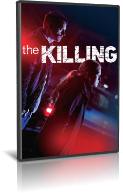 The Killing - Stagioni 1-4 (2011-2014) [Serie Completa] .avi BDMux/DLMux MP3 - ITA/ENG