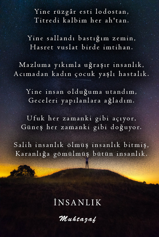 İnsanlık....