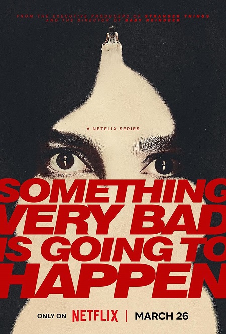 Something Very Bad Is Going to Happen - Stagione 1 (2026) mkv FullHD 1080p WEBDL ITA ENG Sub