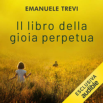 Emanuele Trevi - Il libro della gioia perpetua (2021) (mp3 - 128 kbps)