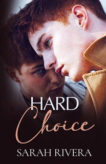 Sarah Rivera - Hard Choice (2023)