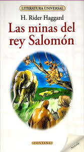 LAS MINAS DEL REY SALOMON, H. RIDER HAGGARD