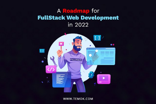 A_Roadmap_For_Full-Stack_Web_Development_In_2022.jpg