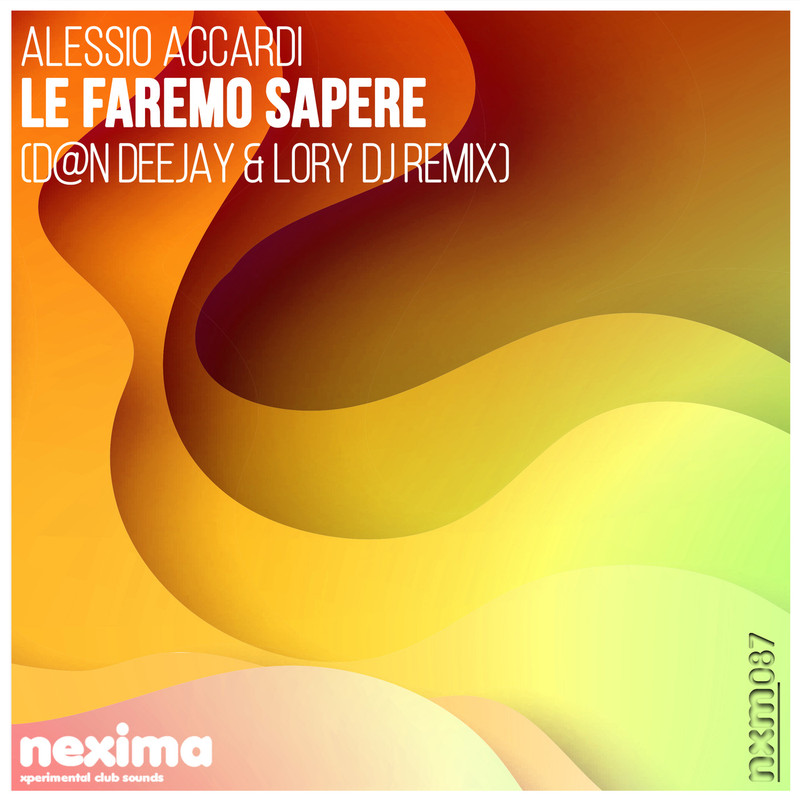 Alessio Accardi - Le Faremo Sapere (D@n Deejay & Lory DJ Remix) (2019) .mp3 -320 Kbps