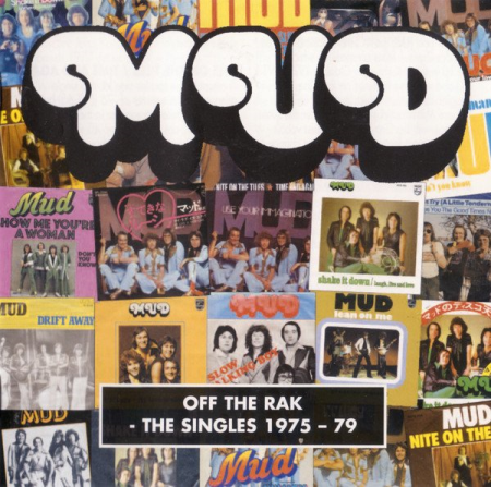 Mud ‎- Off The Rak: The Singles 1975-79 (2007)