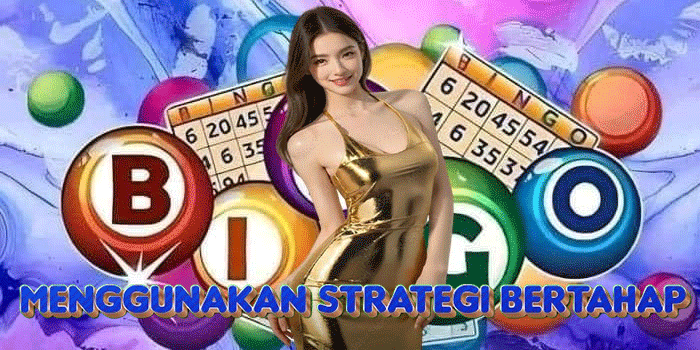 Menggunakan Strategi Bertahap