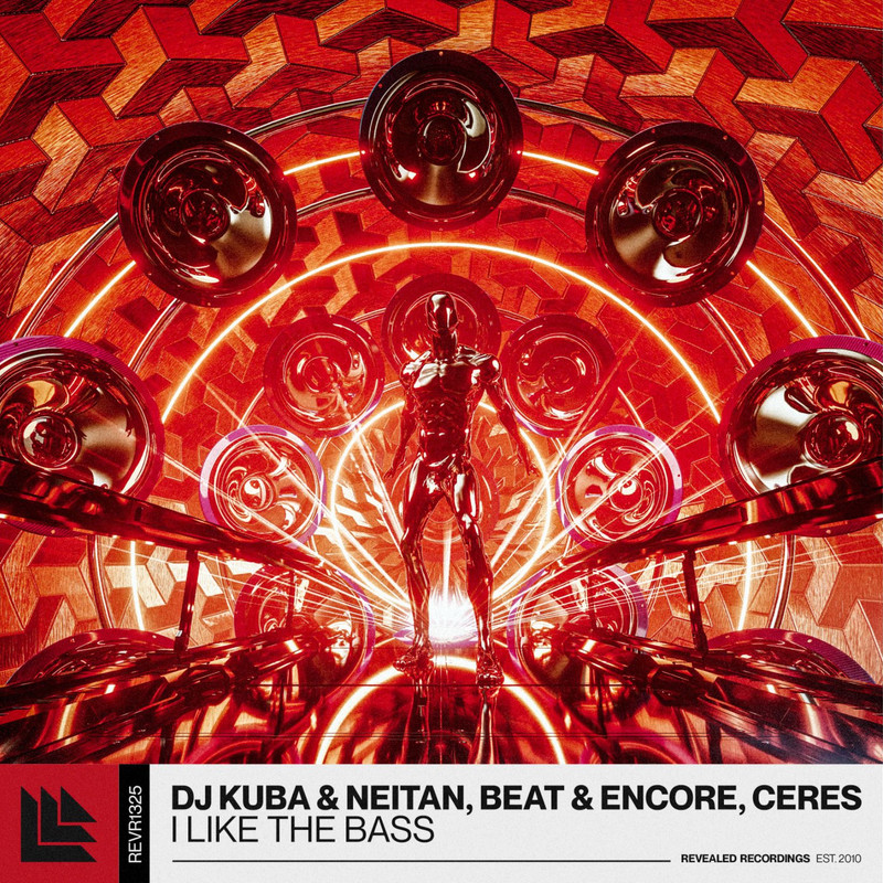 CERES, Neitan, DJ Kuba, Beat, Encore - I Like The Bass (Extended Mix)