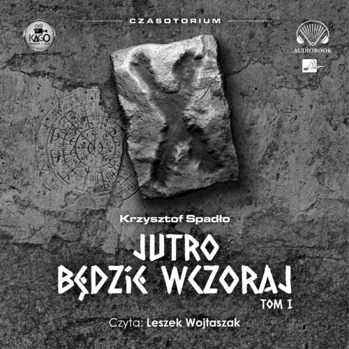 Spadło Krzysztof - Cykl: Czasotorium (tom 1-3)