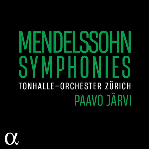 Paavo Jarvi - Mendelssohn: Symphonies (2024) [FLAC]