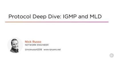 Protocol Deep Dive: IGMP and MLD