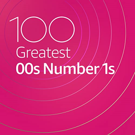 VA - 100 Greatest 00s Number 1s (2020)
