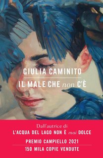 Giulia Caminito  - Il male che non c'è (2024)