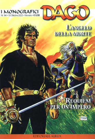 I monografici Dago 094 – L’angelo della morte, Requiem per un impero (Aurea 2023-10-15)