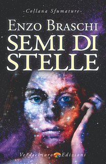 Enzo Braschi - Semi di stelle (2024)