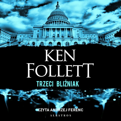 Follett Ken - Trzeci bliźniak