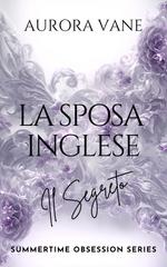 Aurora Vane – Summertime Obsession Series Vol. 3. La Sposa Inglese. Il Destino (2026)