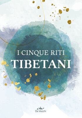 AA.VV. - I cinque riti tibetani (2025)