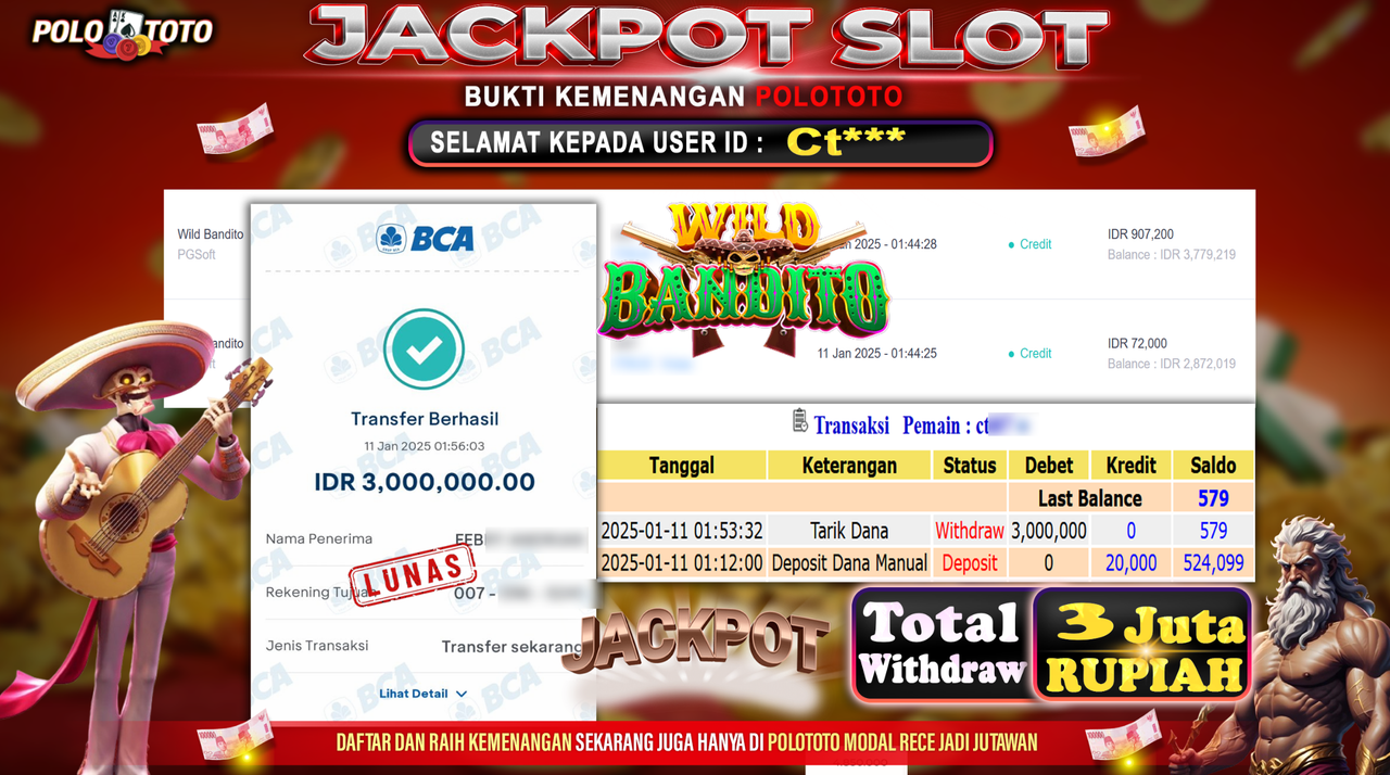POLOTOTO JACKPOT SLOT WILD BANDITO Rp.3,000.000,-