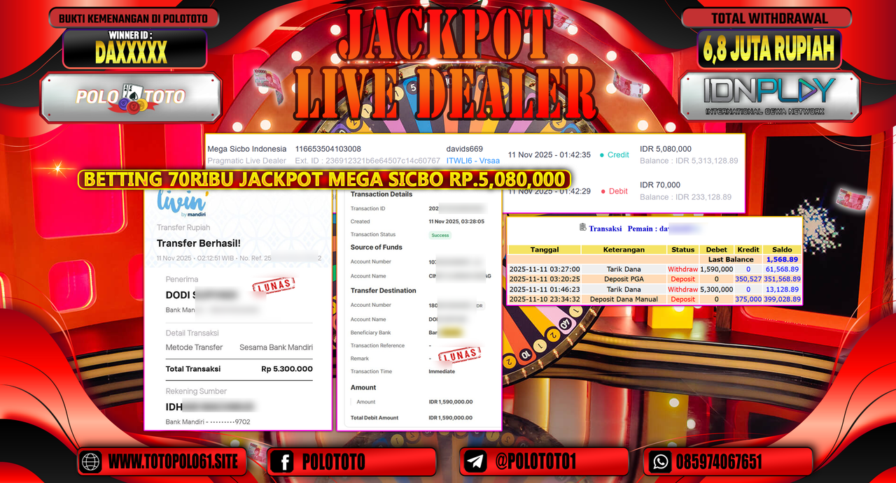 POLOTOTO JACKPOT LIVE DEALER MEGA SICBO INDONESIA Rp.6.800.000,- LUNAS