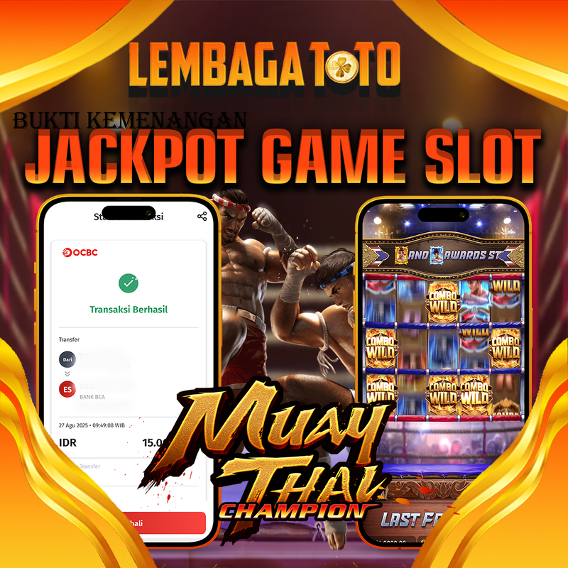 BUKTI JACKPOT 28 AGUSTUS LEMBAGATOTO MUAYTHAI CHAMPION  Rp.15.000.000,- LUNAS