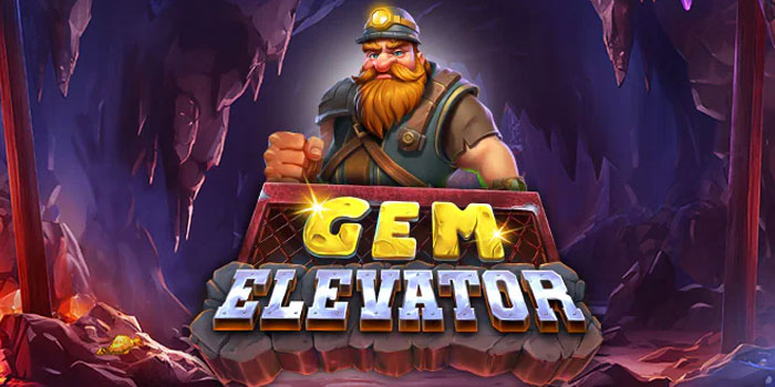 Trik Jitu Agar Jackpot Bermain Slot Gem Elevator di Situs Sultanslot365