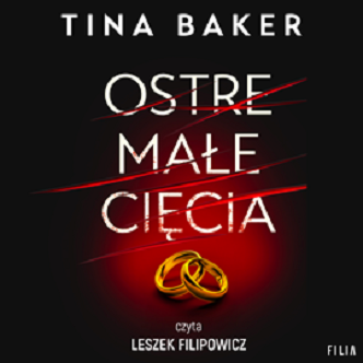 Tina Baker - Ostre małe cięcia (2023)