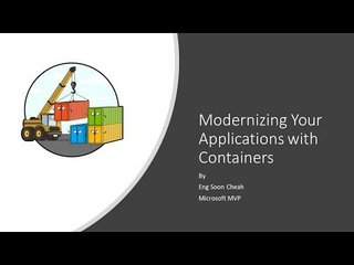 Modernizing Your Application With Containers