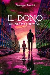 Giuseppe Termini – Il dono. Un nuovo domani (2026)