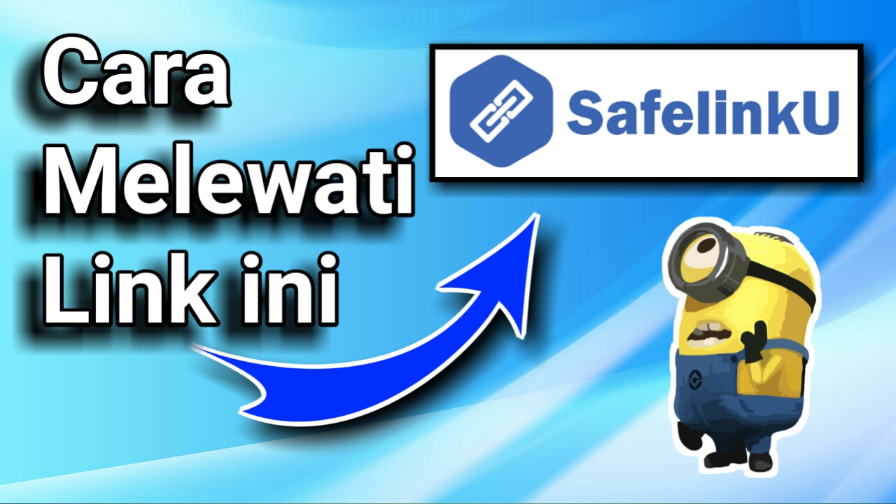 Tutorial Lewati Link Semawur Safelinku