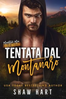 Shaw Hart - Tentata dal Montanaro (2023)