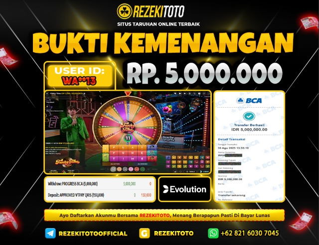 BUKTI KEMENANGAN 30 AGUSTUS 2025 FUNKY TIME 5 JUTA 
