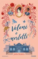 Julia Seales – Veleni e merletti (2026)
