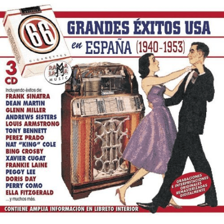 VA - 66 Grandes Exitos USA En Espana 1940-1953 (Remastered) (2004) MP3