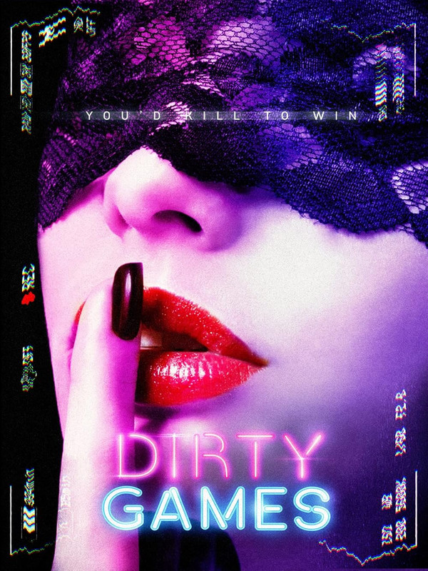 Dirty Games (2022) Dual Audio [Hindi ORG-English] WEB-DL H264 AAC 1080p 720p 480p ESub