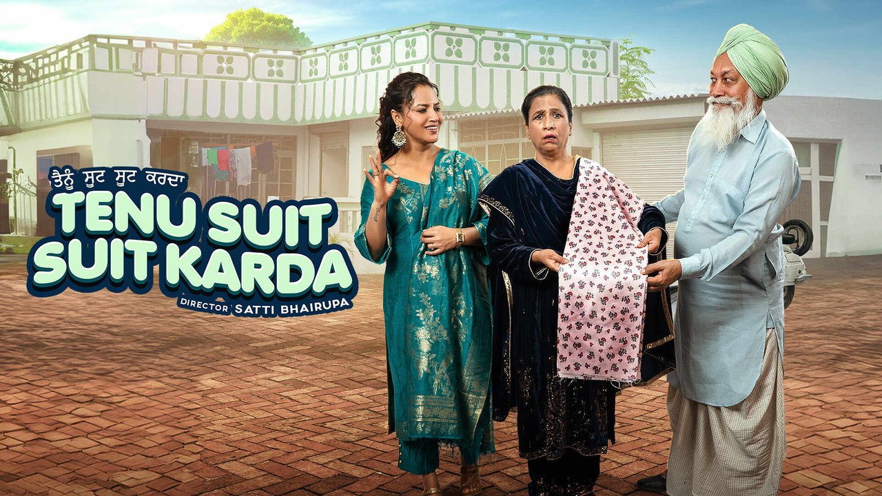 Tenu Suit Suit Karda 2025 DS4K Punjabi Movie HD