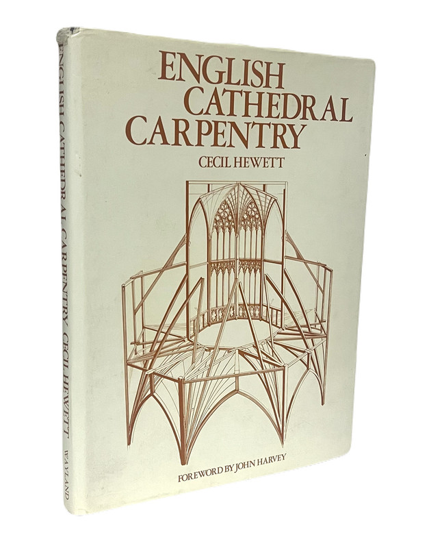 Image for English Cathedral Carpentry English Cathedral Carpentry