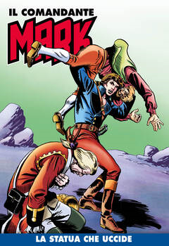 Il Comandante Mark a colori 067 - La statua che uccide (2021)