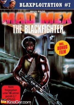 Mad Mex - The Blackfighter (1980)