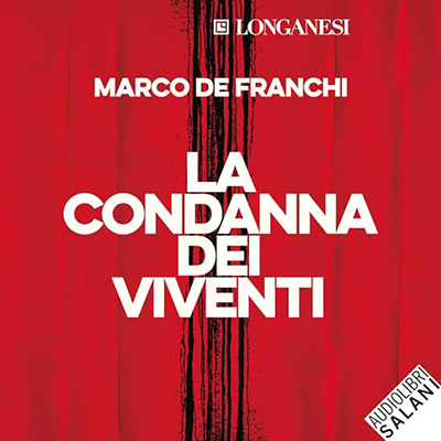Marco De Franchi - La condanna dei viventi (2023) (mp3 - 128 kbps)